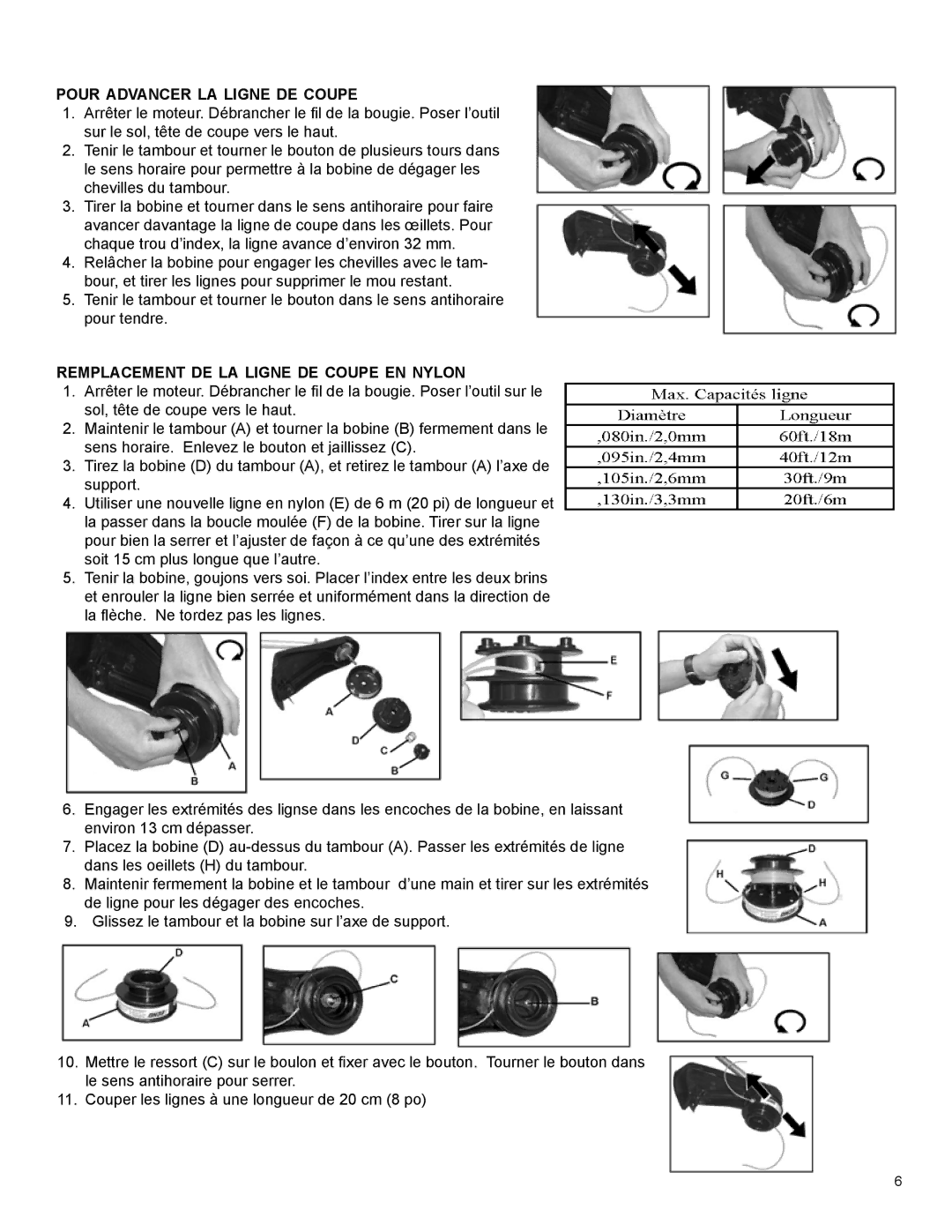 Echo 21560065 manual Pour advancer la ligne de coupe, Remplacement de la ligne de coupe en nylon 