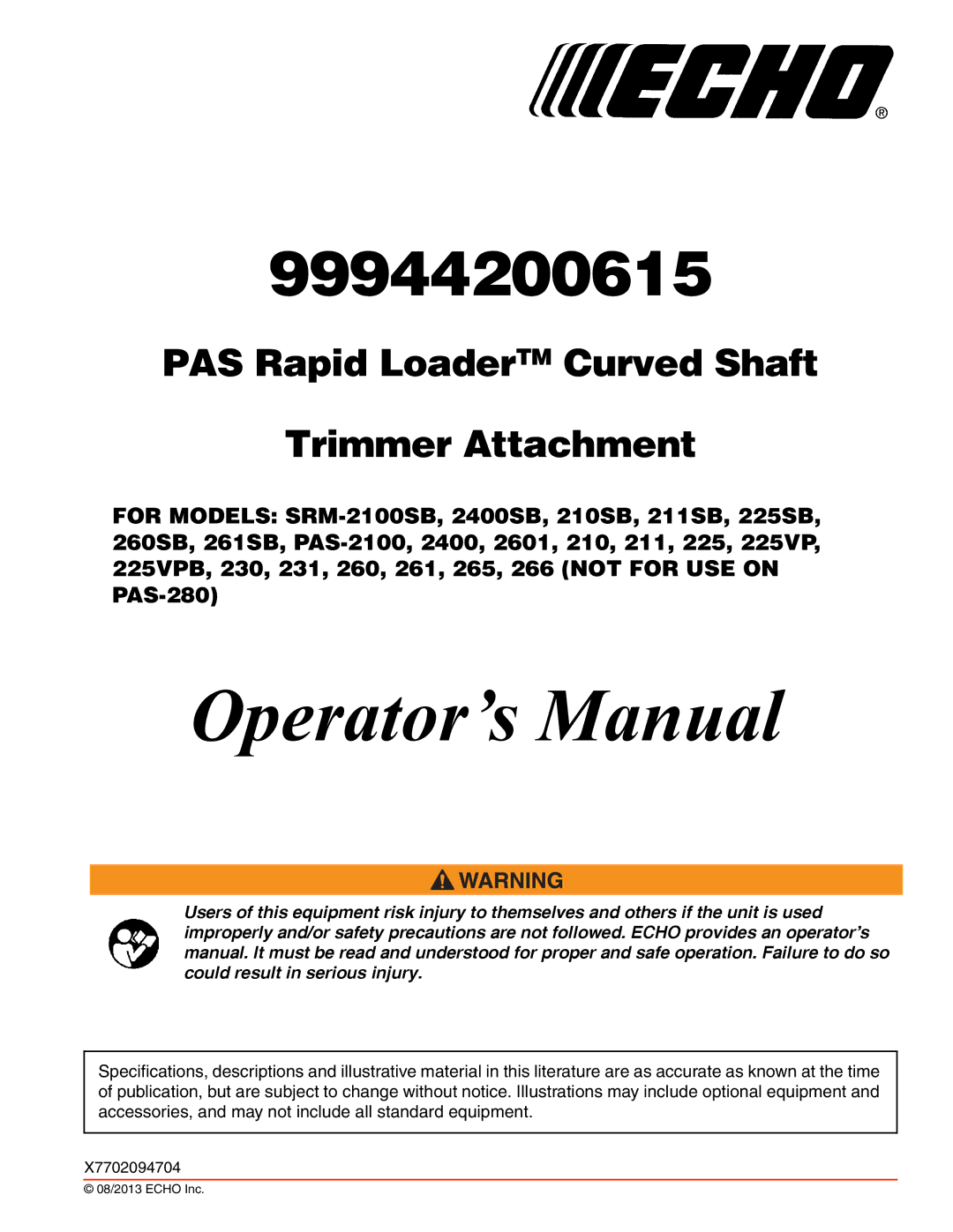 Echo 261, 231, SRM-2100SB, 2400, 260SB, PAS-2100, 225VPB, 211SB, 210SB, 230, 265, 2601, 266 specifications Operator’s Manual 