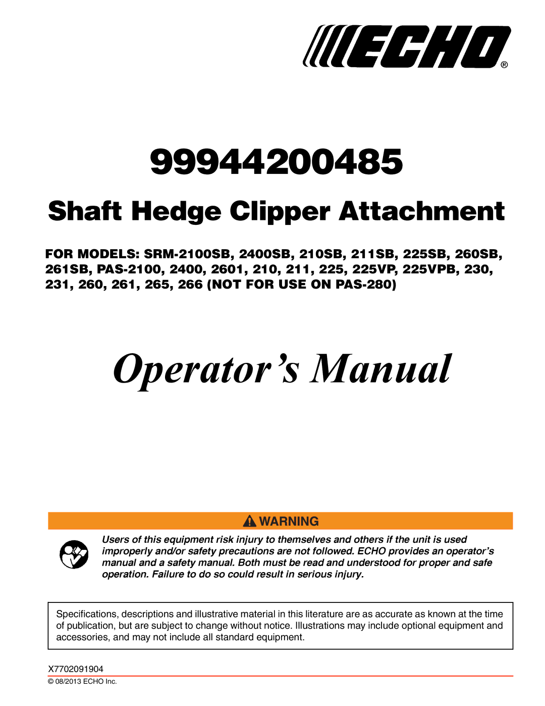 Echo 261, 231, SRM-2100SB, 2400, 260SB, PAS-2100, 225VPB, 211SB, 210SB, 230, 265, 2601, 266 specifications Operator’s Manual 