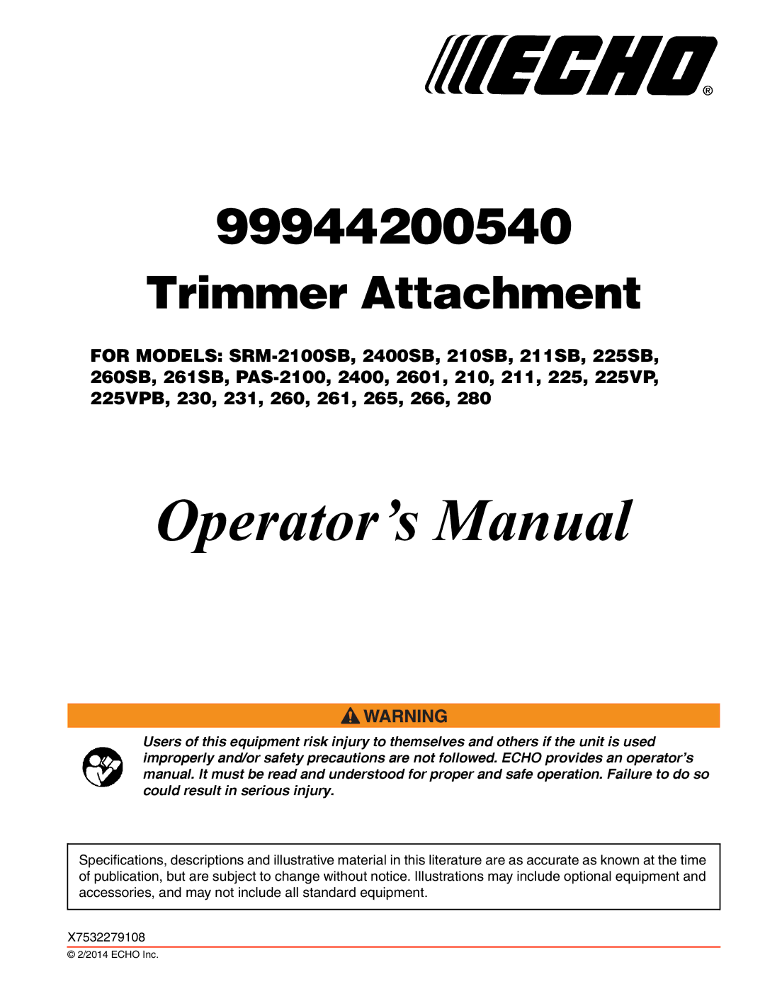 Echo 261, 231, SRM-2100SB, 2400, 260SB, PAS-2100, 225VPB, 211SB, 210SB, 230, 265, 2601, 280 specifications Operator’s Manual 