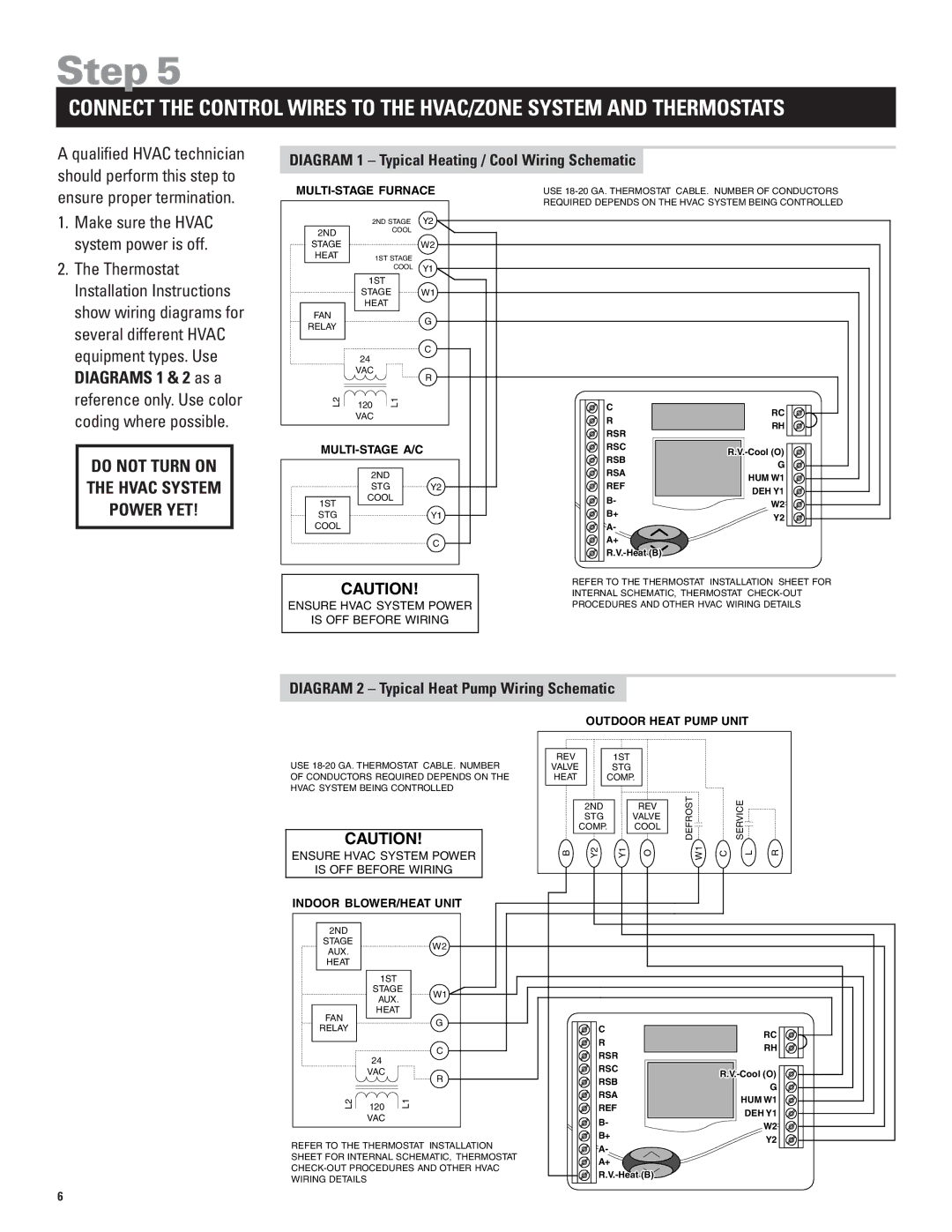 Echo 8870 installation manual Do not Turn on Hvac System Power YET, Diagram 1 Typical Heating / Cool Wiring Schematic 