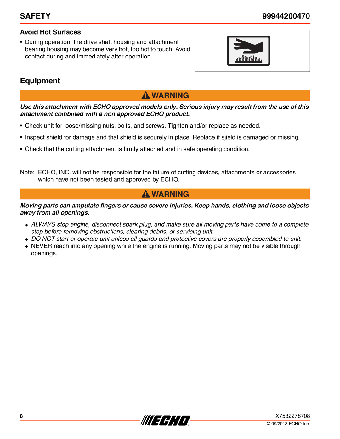 Echo 99944200470 specifications Equipment, Avoid Hot Surfaces 