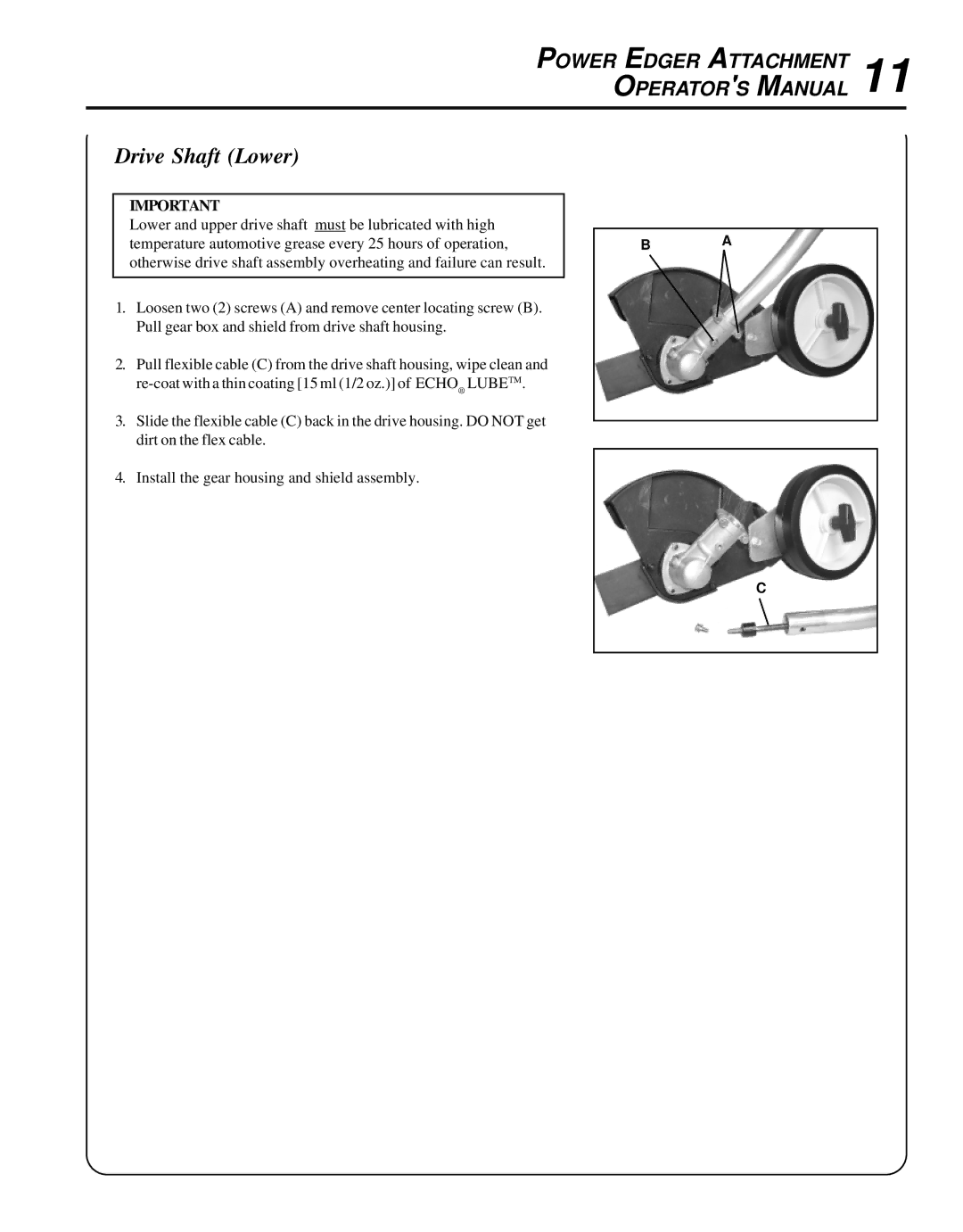 Echo 99944200470 manual Drive Shaft Lower 