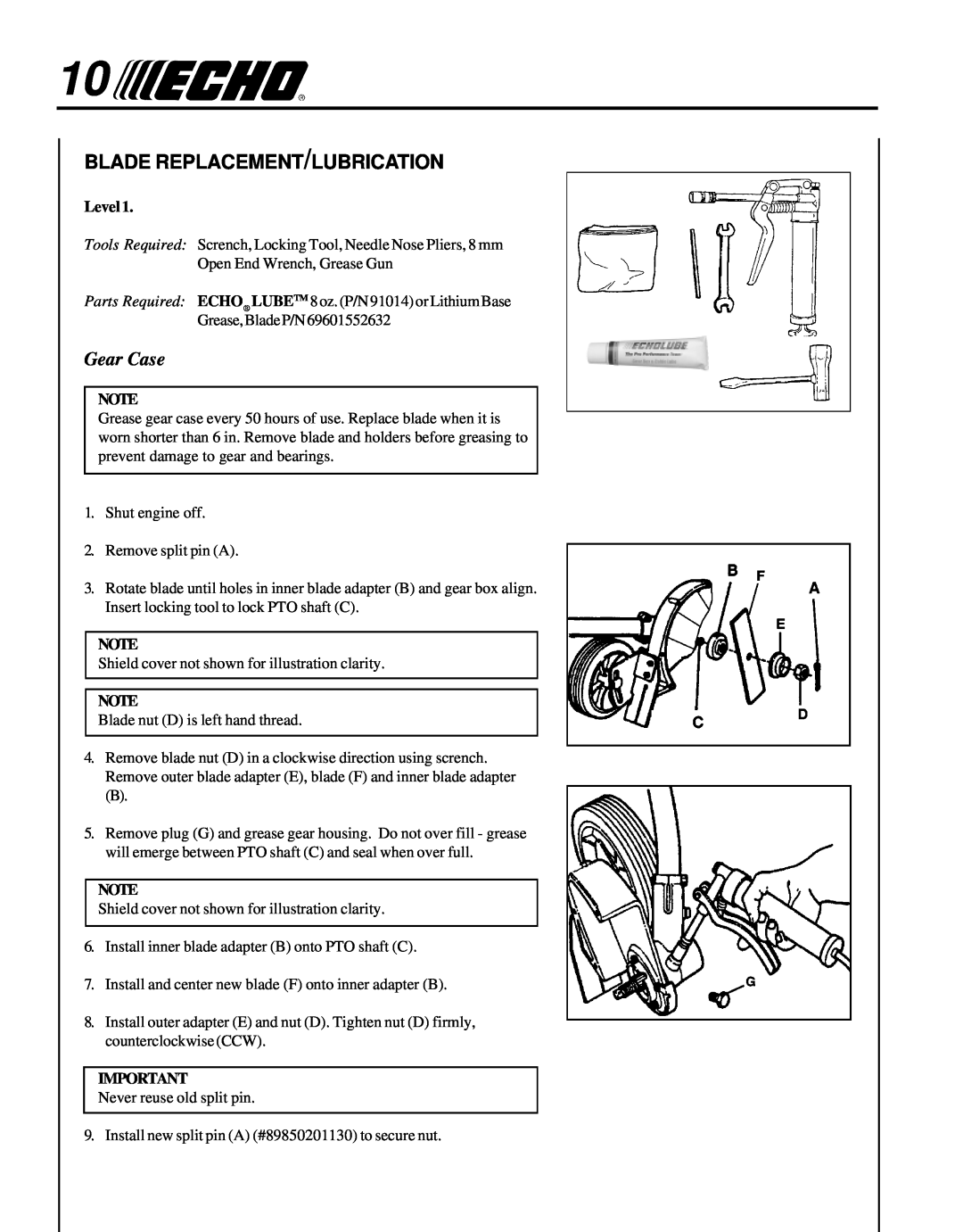 Echo 99944200470 manual Blade Replacement/Lubrication, Gear Case, Level 