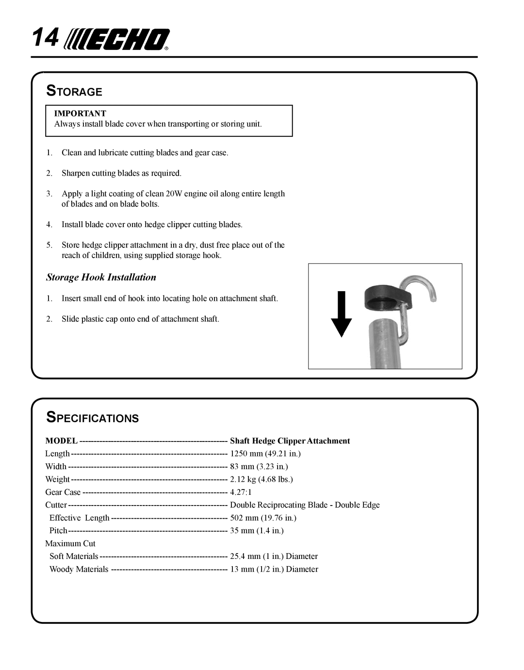 Echo 99944200485 manual Specifications, Storage Hook Installation 