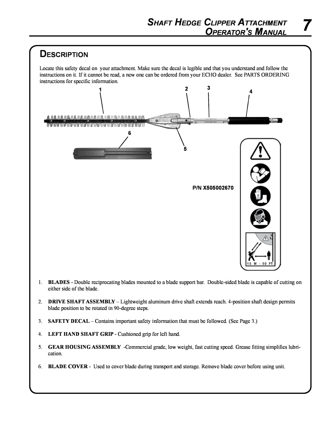 Echo 99944200485 manual Shaft Hedge Clipper Attachment, Operator s Manual, Description 