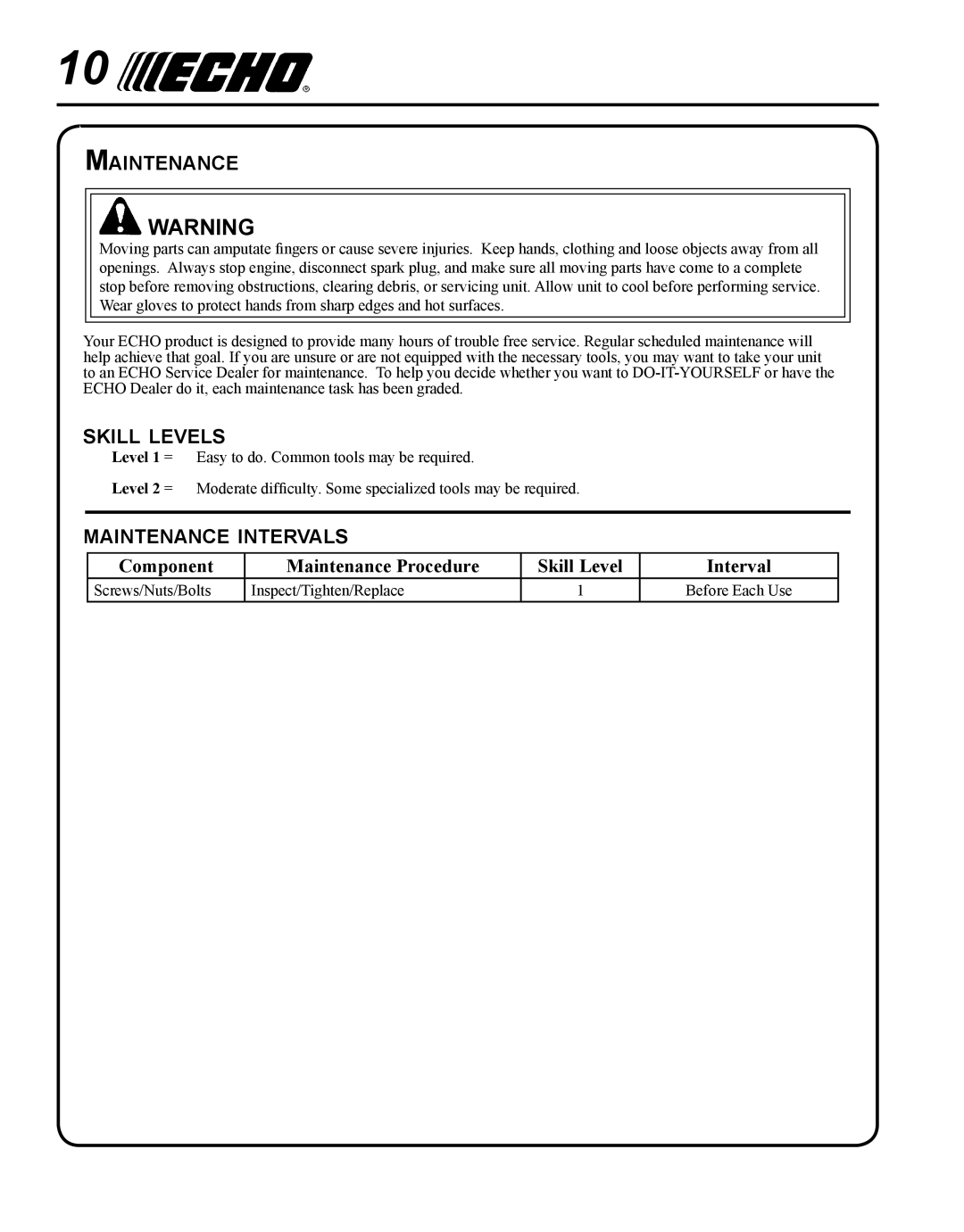 Echo 99944200490 manual Skill levels, Maintenance intervals 