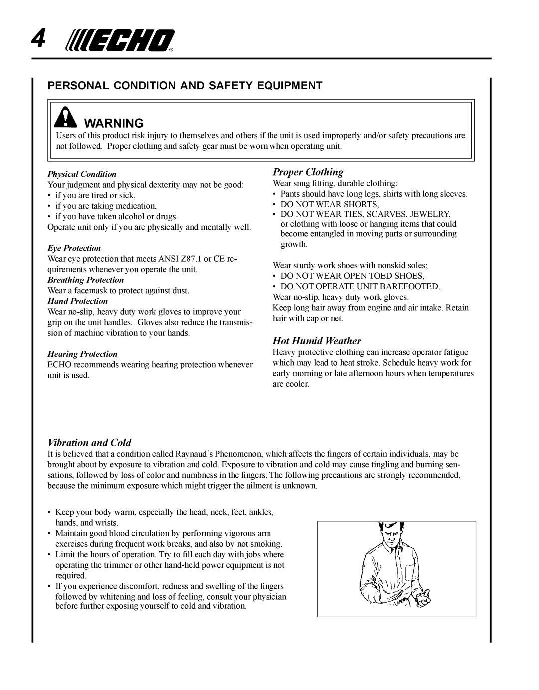 Echo 99944200490 manual Personal condition and safety equipment, Vibration and Cold Proper Clothing, Hot Humid Weather 