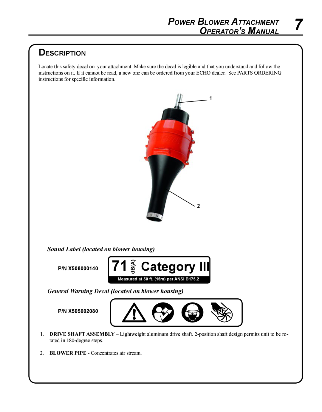 Echo 99944200490 manual Description, Sound Label located on blower housing, General Warning Decal located on blower housing 