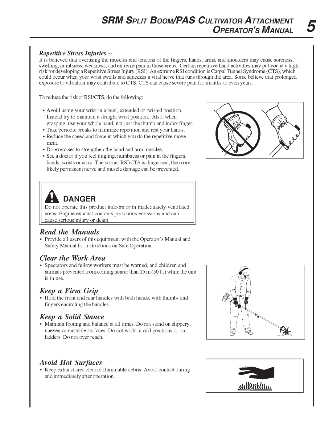 Echo 99944200513 manual Read the Manuals, Clear the Work Area, Keep a Firm Grip, Keep a Solid Stance, Avoid Hot Surfaces 