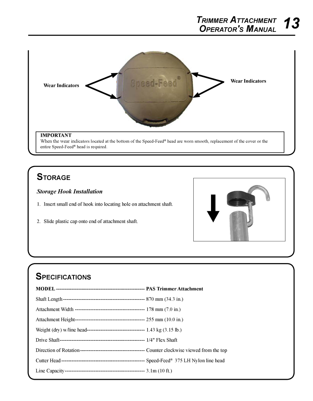 Echo 99944200540 manual Specifications, Storage Hook Installation 