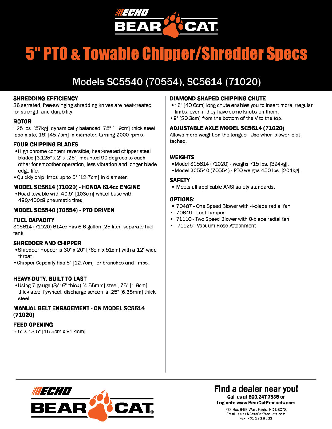 Echo Bear Cat 71110, 71125 manual PTO & Towable Chipper/Shredder Specs, Models SC5540 70554, SC5614, Find a dealer near you 