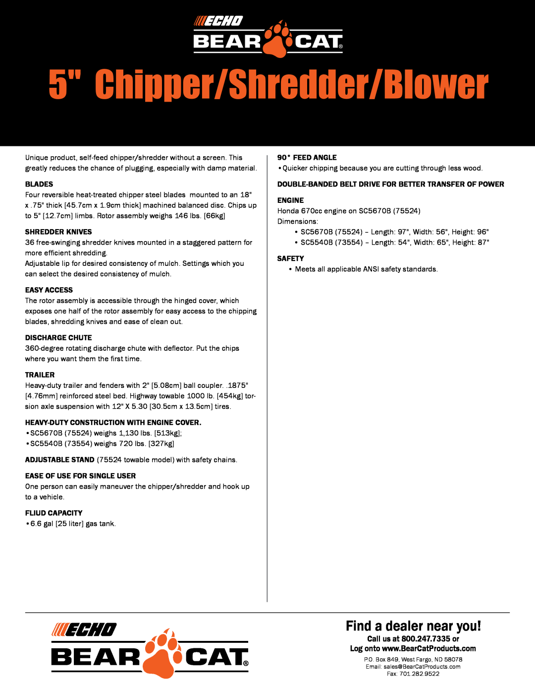 Echo Bear Cat SC5670B (75524) manual Chipper/Shredder/Blower, Find a dealer near you, Call us at 800.247.7335 or, Blades 