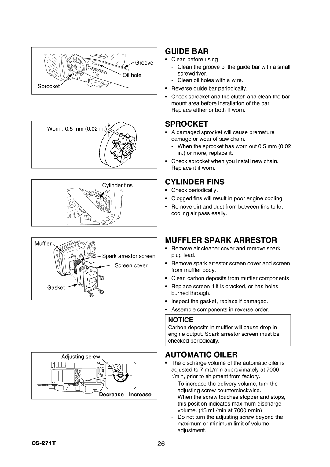 Echo CS-271T Sprocket, Cylinder Fins, Muffler Spark Arrestor, Automatic Oiler, Adjusting screw Decrease Increase 