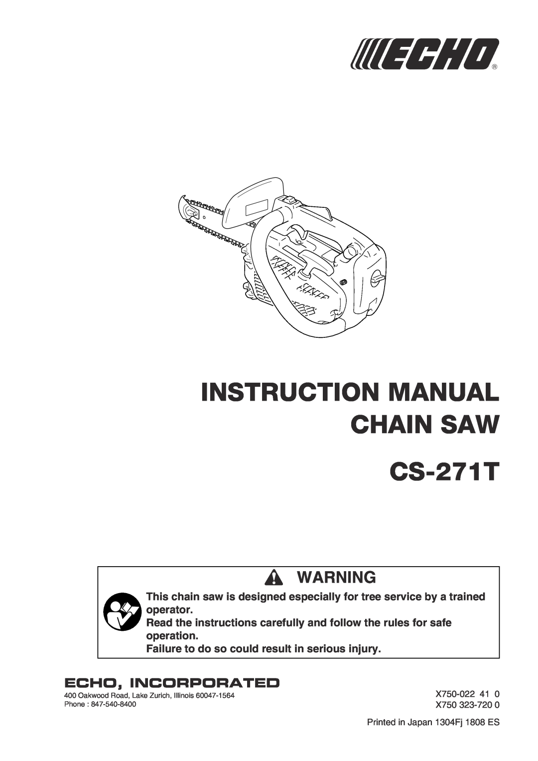 Echo instruction manual instruction manual chain saw CS-271T, echo, incorporated 
