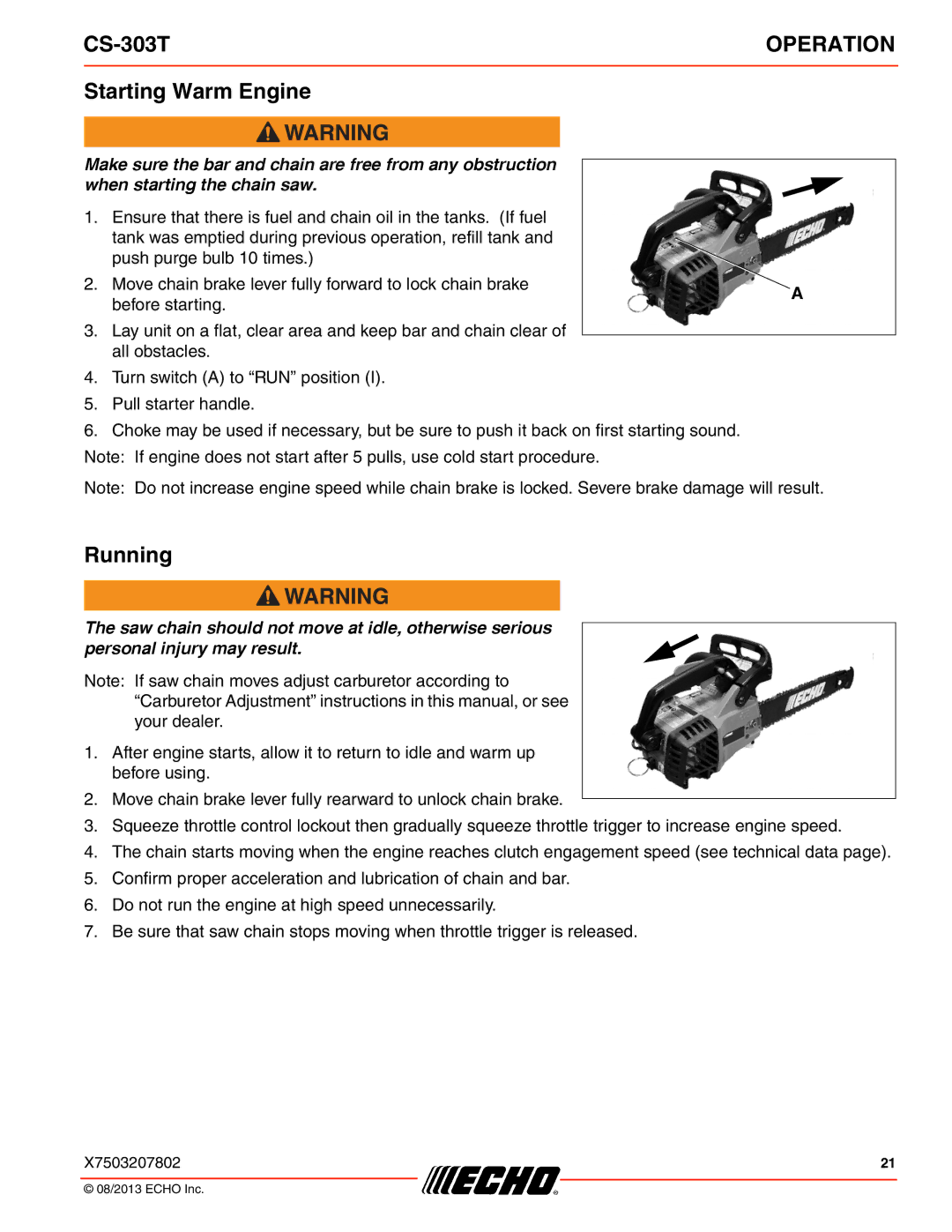 Echo CS-303T instruction manual Starting Warm Engine, Running 