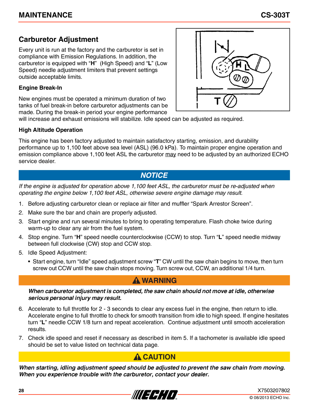 Echo CS-303T instruction manual Carburetor Adjustment, Engine Break-In 