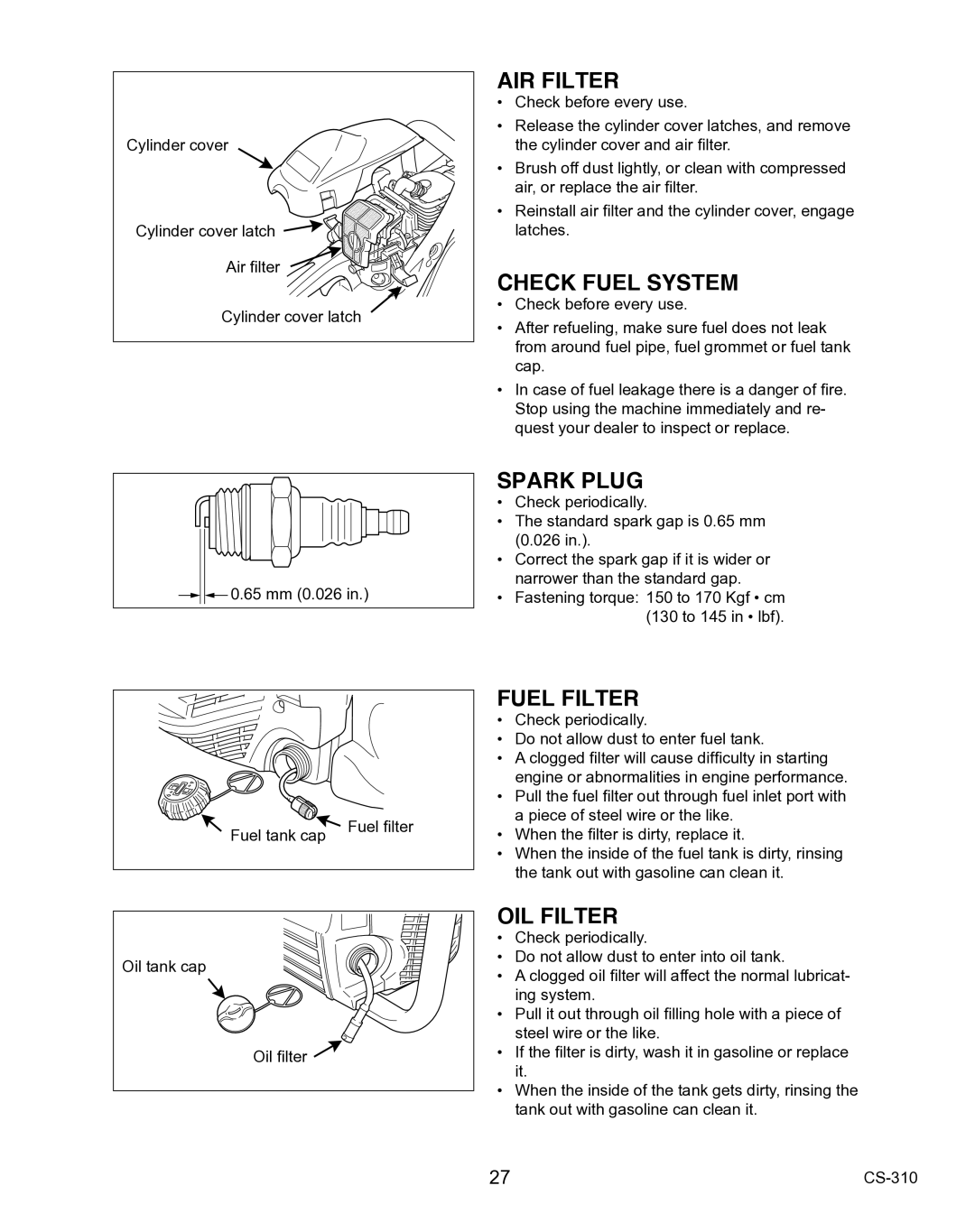 Echo CS-310 instruction manual AIR Filter, Check Fuel System, Spark Plug, Fuel Filter, OIL Filter 