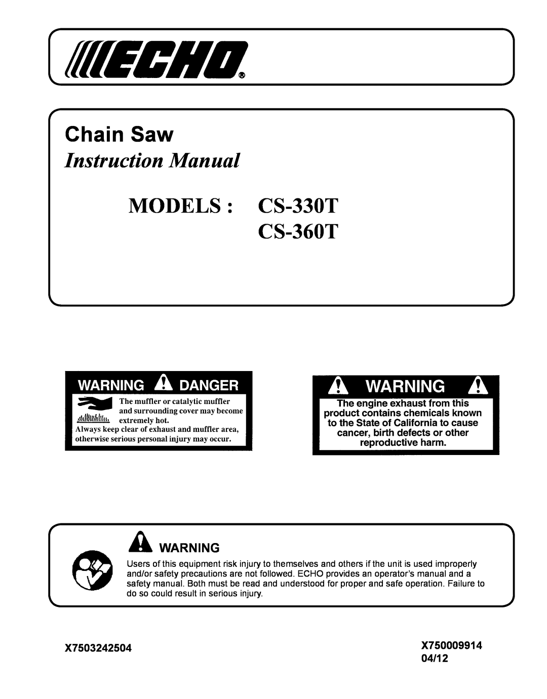 Echo instruction manual X7503242504, 04/12, Chain Saw, MODELS CS-330T CS-360T 