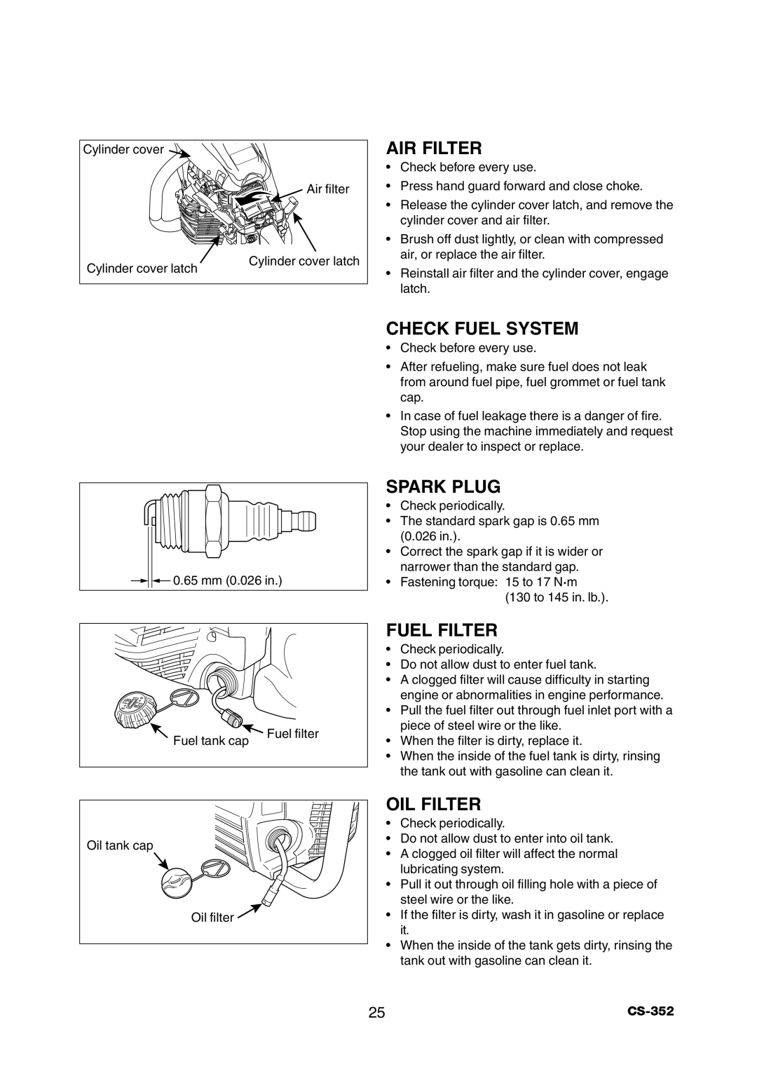 Echo CS-352 instruction manual AIR Filter, Check Fuel System, Spark Plug, Fuel Filter, OIL Filter 