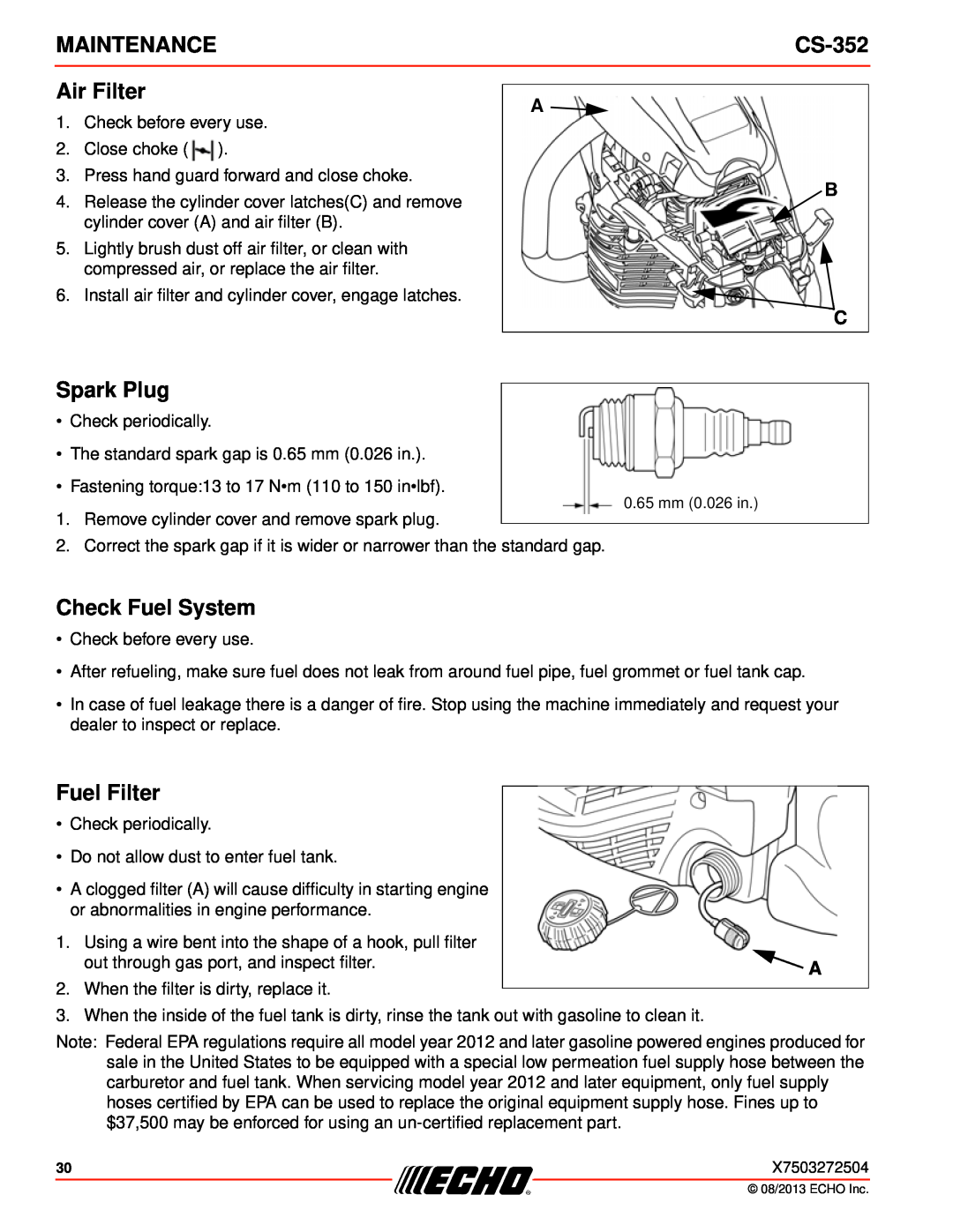 Echo CS-352 instruction manual Air Filter, Spark Plug, Check Fuel System, Fuel Filter, A B C, Maintenance 