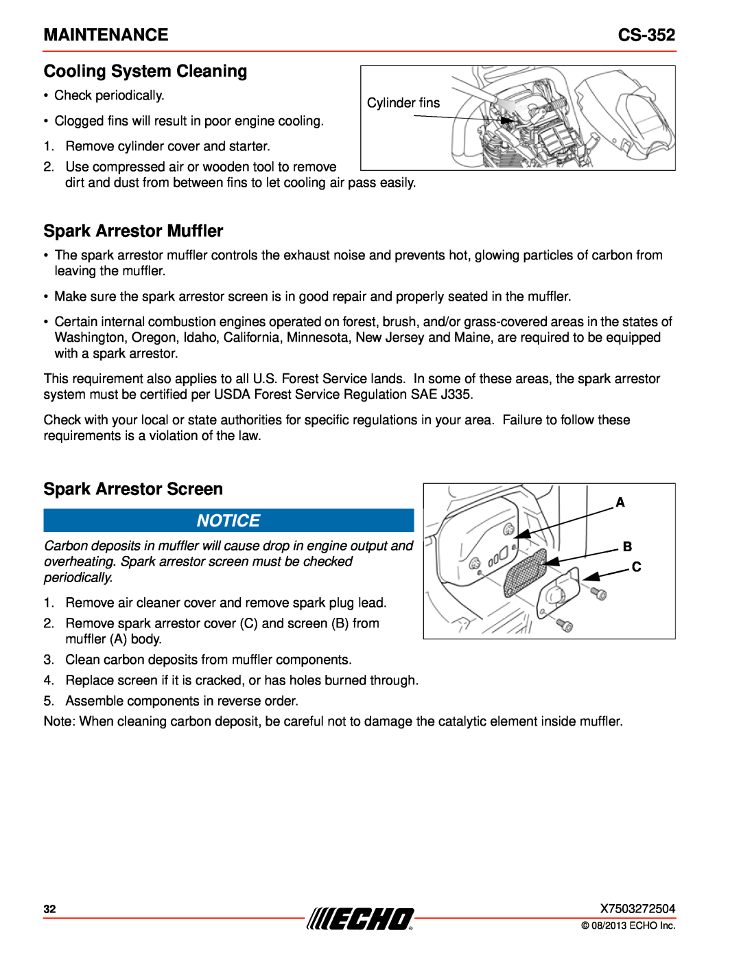 Echo CS-352 Cooling System Cleaning, Spark Arrestor Muffler, overheating. Spark arrestor screen must be checked 