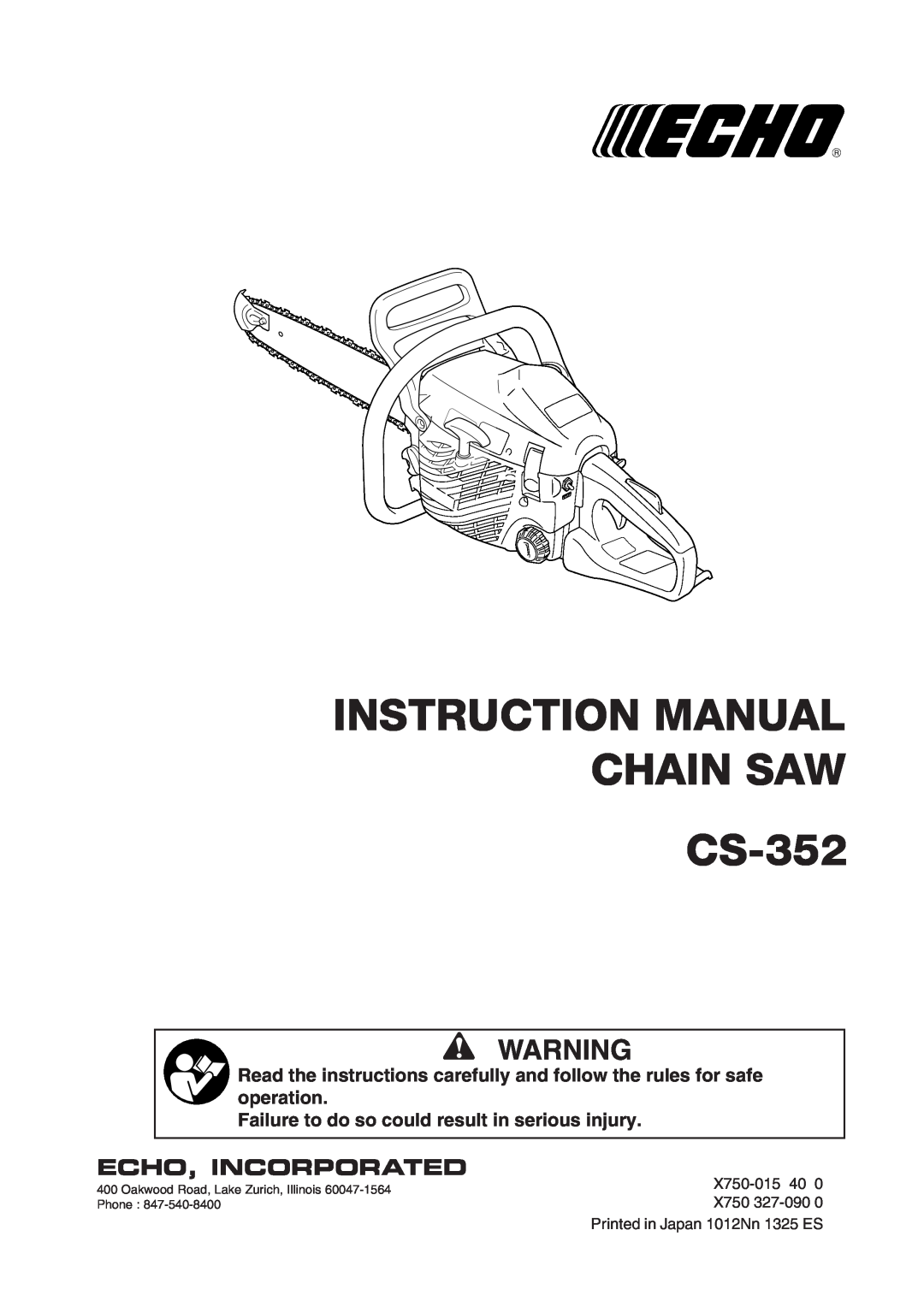 Echo instruction manual Burn Hazard, CS-352 CHAIN SAW 