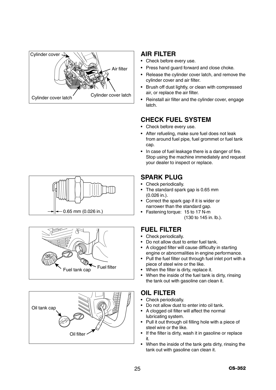Echo CS-352 instruction manual Air Filter, Check Fuel System, Spark Plug, Fuel Filter, Oil Filter 