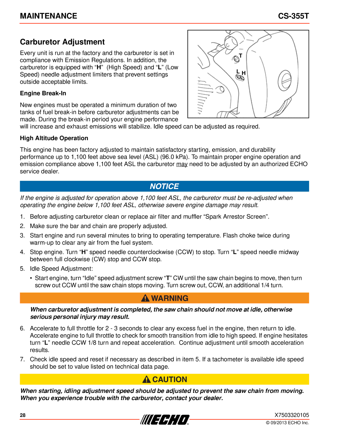 Echo CS-355T instruction manual Carburetor Adjustment, Engine Break-In 