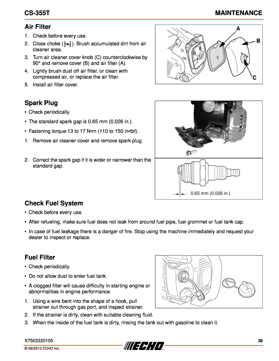 Echo CS-355T instruction manual Air Filter, Spark Plug, Check Fuel System, Fuel Filter, A B C, Maintenance 