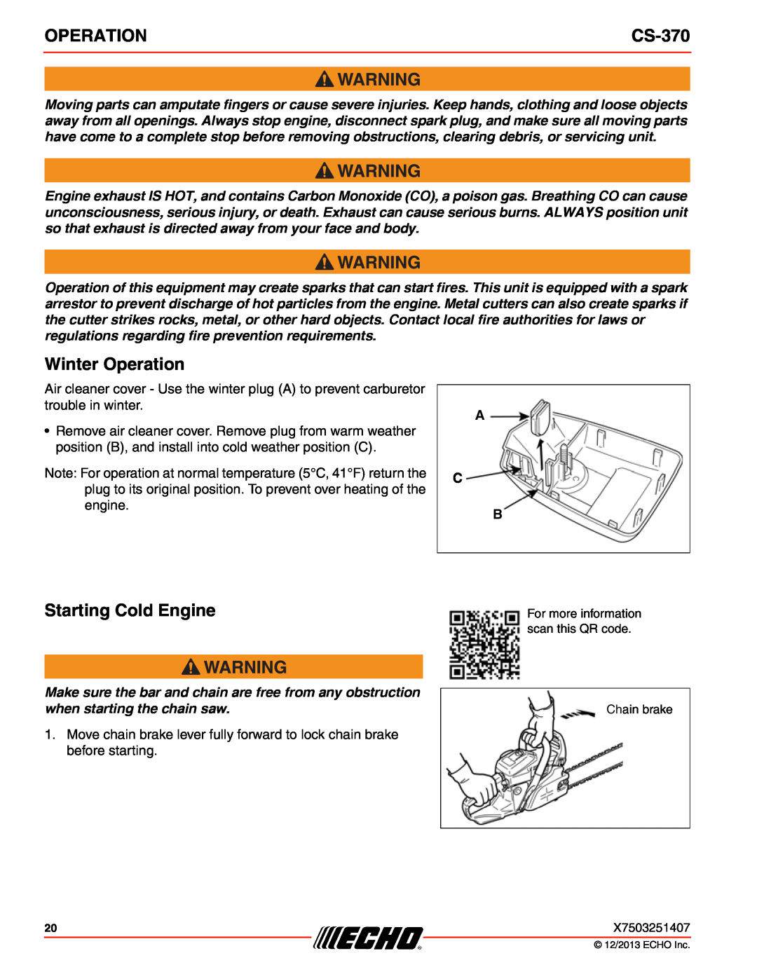 Echo CS-370 instruction manual Winter Operation, Starting Cold Engine, A C B 