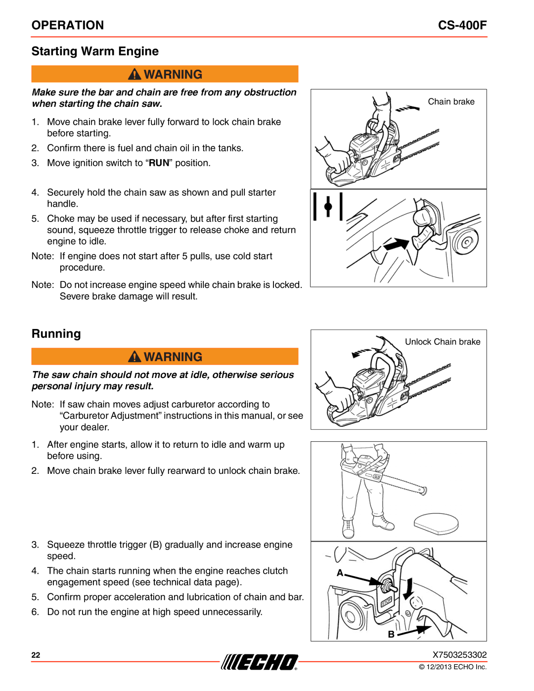 Echo CS-400F instruction manual Starting Warm Engine, Running 