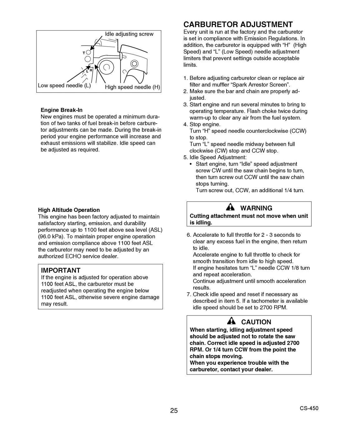 Echo 2CS-450 instruction manual Carburetor Adjustment, Engine Break-In 