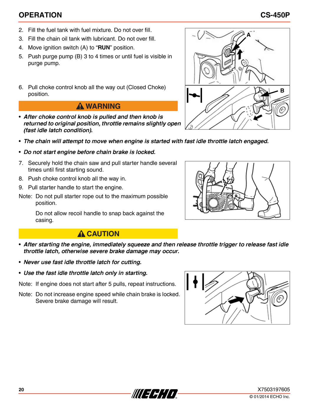 Echo CS-450P instruction manual Severe brake damage will result 