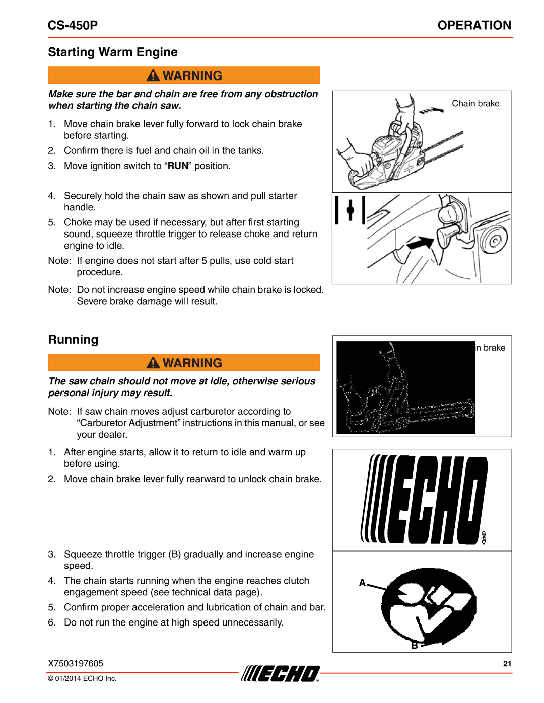 Echo CS-450P instruction manual Starting Warm Engine, Running 