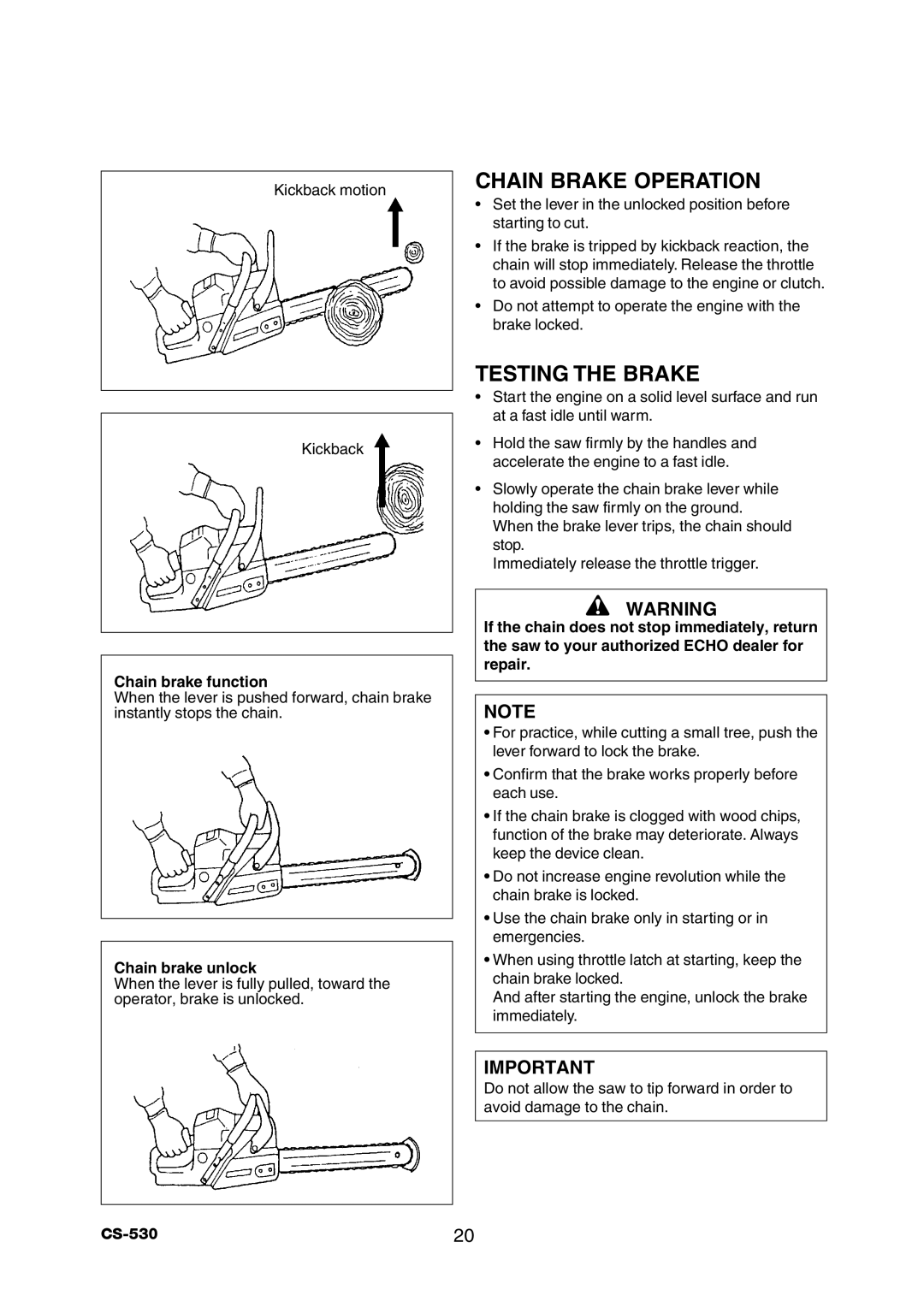 Echo CS-530 instruction manual Chain Brake Operation, Testing the Brake, Chain brake function, Chain brake unlock 