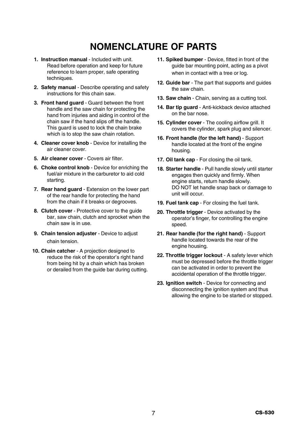 Echo CS-530 instruction manual Chain tension adjuster Device to adjust chain tension 