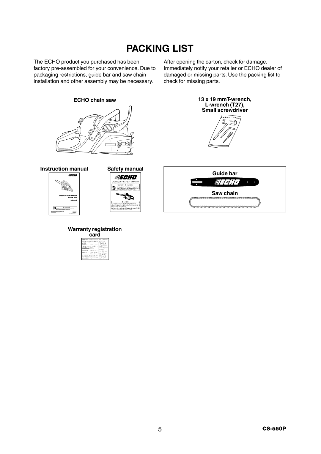 Echo instruction manual Packing List, Echo chain saw, Wrench T27, Guide bar Saw chain Warranty registration Card CS-550P 