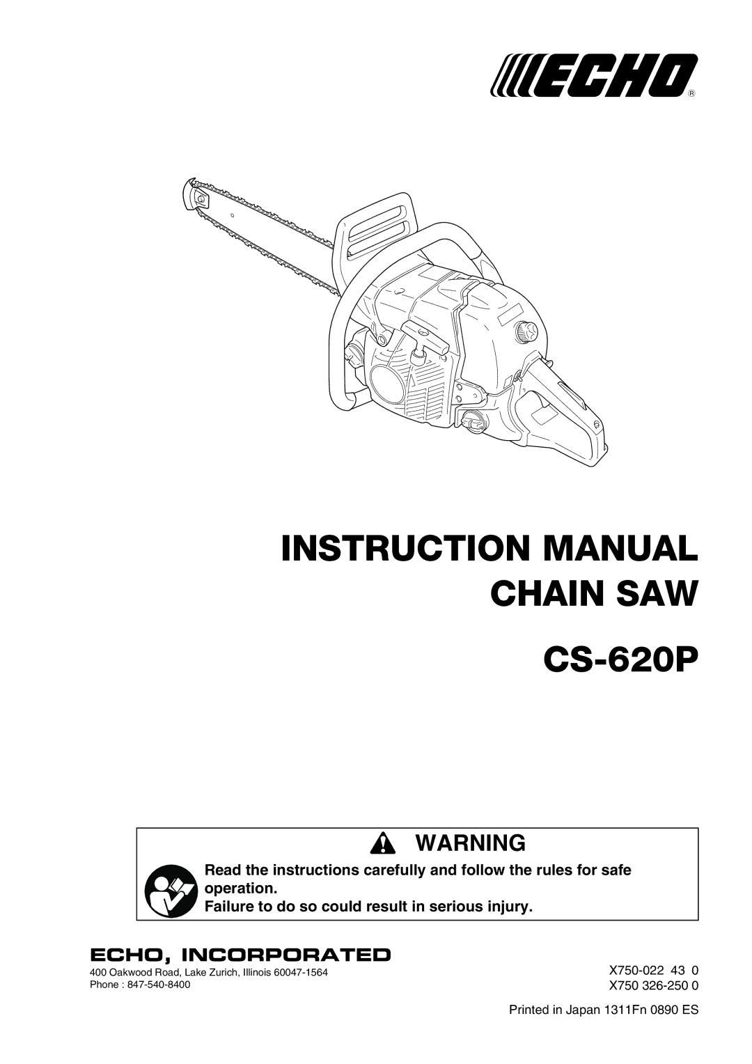 Echo CS-620P instruction manual Chain SAW, ECHO, Incorporated 