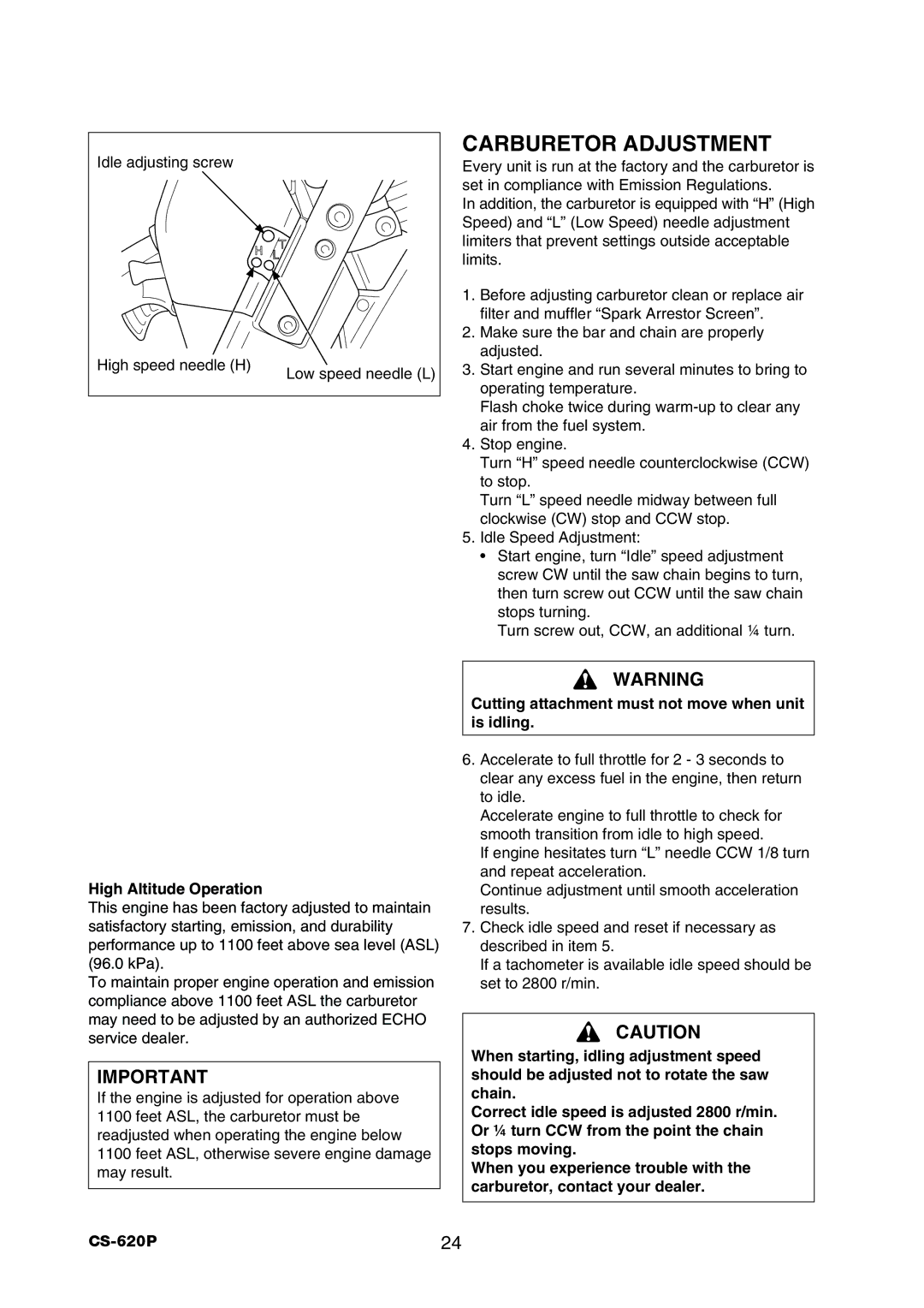 Echo CS-620P Carburetor Adjustment, High Altitude Operation, Cutting attachment must not move when unit is idling 