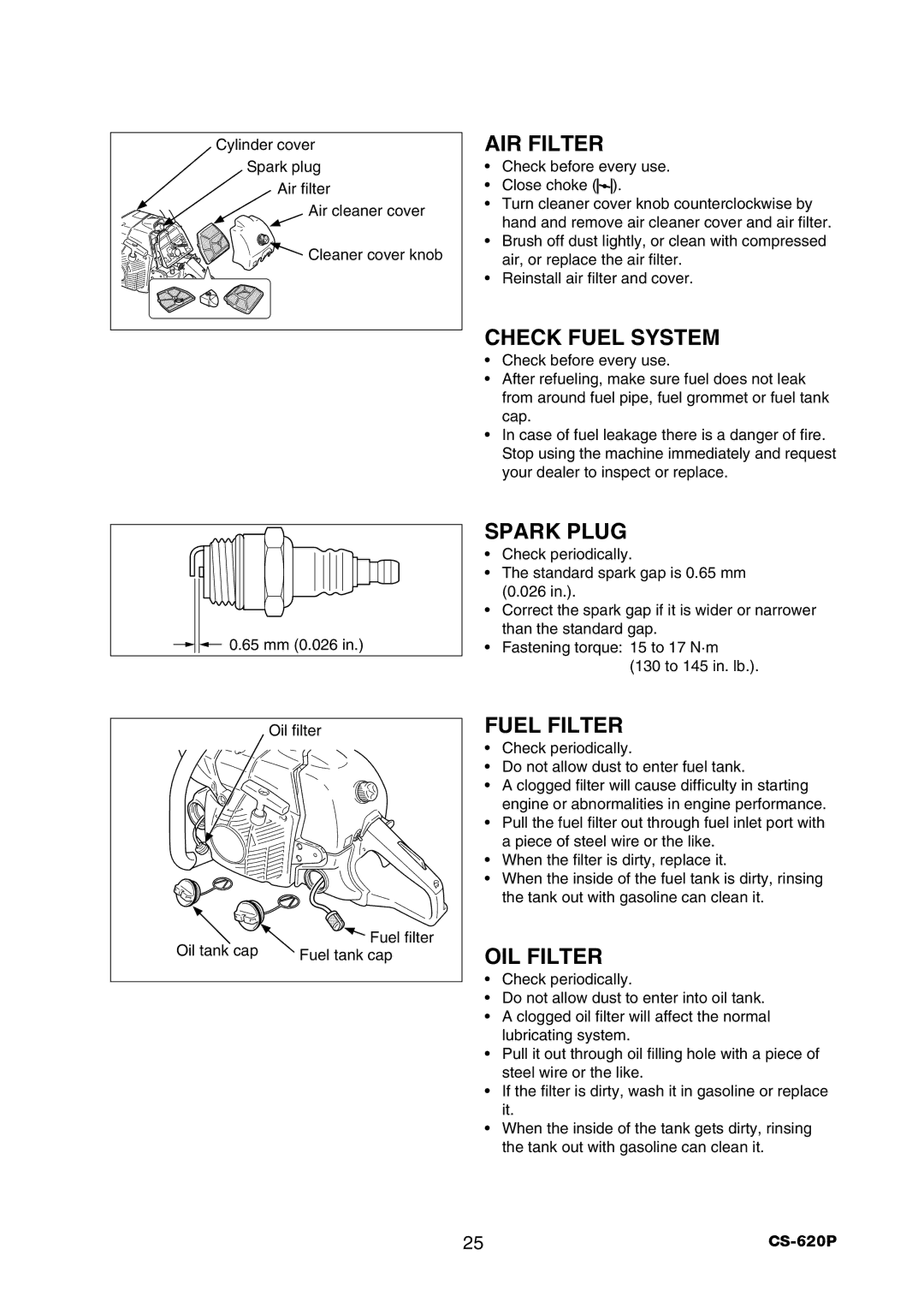 Echo CS-620P instruction manual AIR Filter, Check Fuel System, Spark Plug, Fuel Filter, OIL Filter 