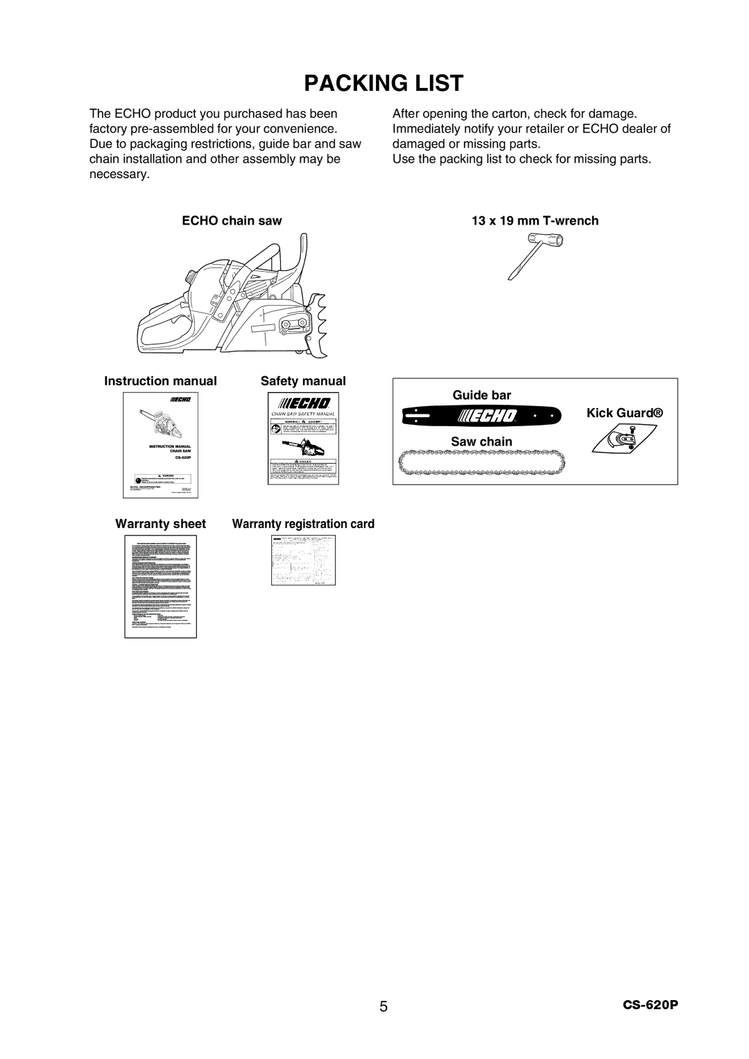 Echo CS-620P instruction manual Packing List, Echo chain saw, Guide bar Kick Guard Saw chain Warranty sheet 