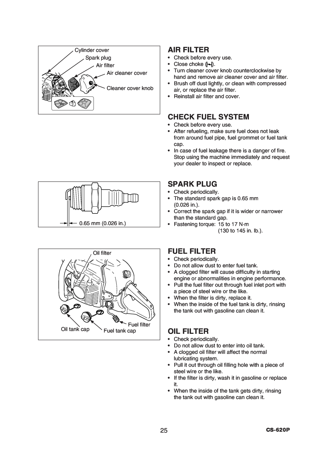 Echo CS-620P instruction manual Air Filter, Check Fuel System, Spark Plug, Fuel Filter, Oil Filter 