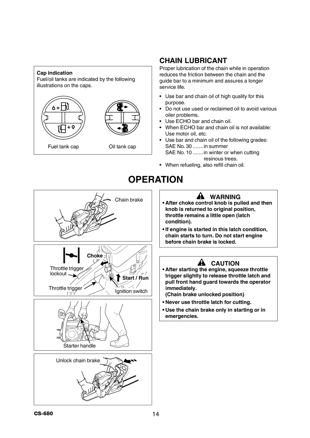 Echo CS-680 instruction manual Operation, Chain Lubricant 