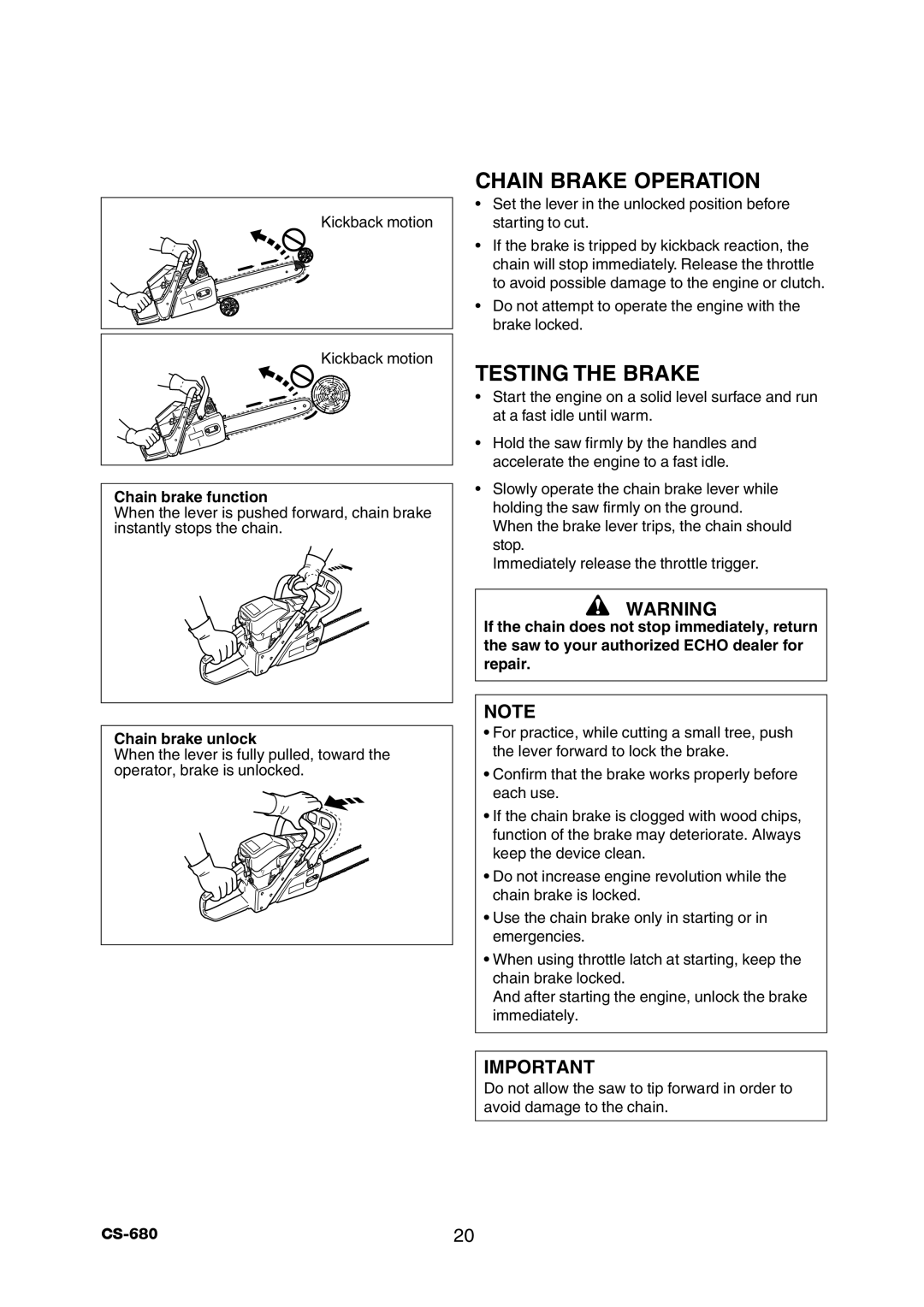 Echo CS-680 instruction manual Chain Brake Operation, Testing the Brake 