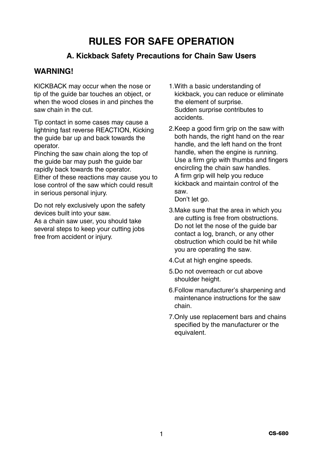 Echo CS-680 instruction manual Rules for Safe Operation, Kickback Safety Precautions for Chain Saw Users 