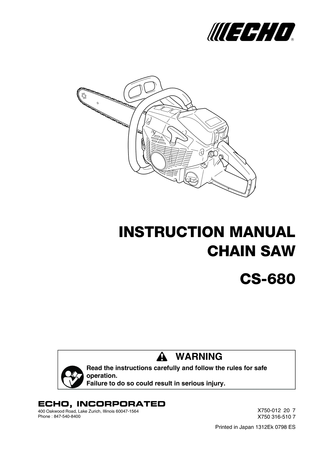 Echo CS-680 instruction manual ECHO, Incorporated, X750-012 20 X750 316-510 