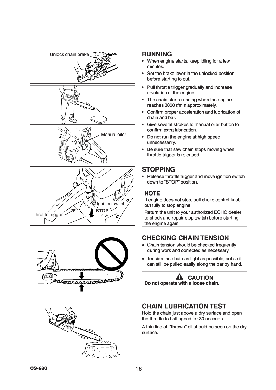 Echo CS-680 instruction manual Running, Stopping, Checking Chain Tension, Chain Lubrication Test 