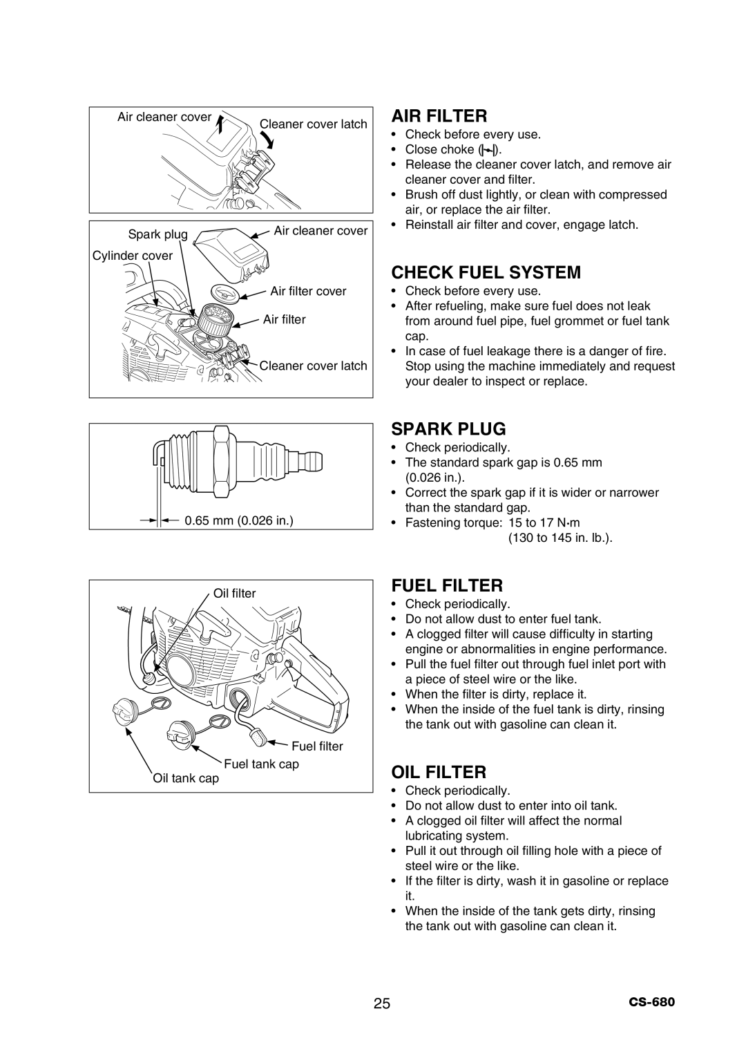 Echo CS-680 instruction manual Air Filter, Check Fuel System, Spark Plug, Fuel Filter, Oil Filter 