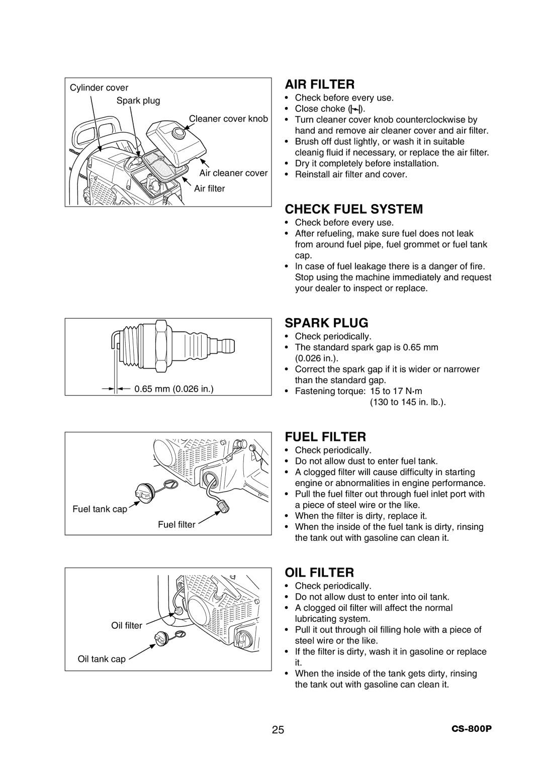 Echo CS-800P instruction manual AIR Filter, Check Fuel System, Spark Plug, Fuel Filter, OIL Filter 